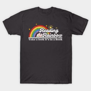 Take a Look, it's In a Book Reading Rainbow T-Shirt